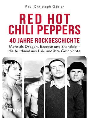 cover image of Red Hot Chili Peppers – 40 Jahre Rockgeschichte